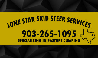 Lone Star Skid Steer Services Ad